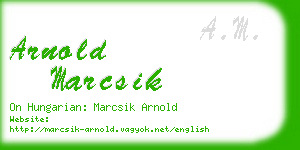 arnold marcsik business card